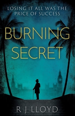Burning Secret by Lloyd, R. J.
