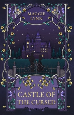 Castle of the Cursed by Lynn, Maggie