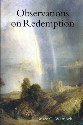 Observations on Redemption by Warnock, Bruce