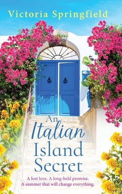 An Italian Island Secret by Springfield, Victoria