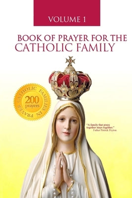 Book of Prayer for the Catholic Family by Família Católica, Editora