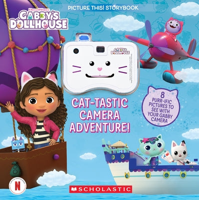 Cat-Tastic Camera Adventure! (Gabby's Dollhouse) a Picture This! Storybook by Reyes, Gabrielle