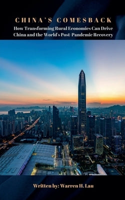 China's Comeback by Lau, Warren H.