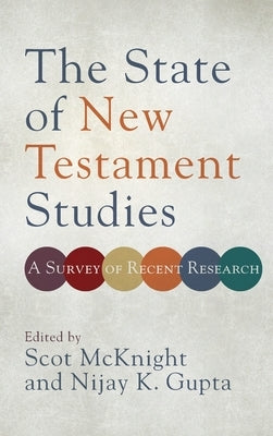 State of New Testament Studies by McKnight, Scot