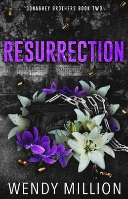 Resurrection by Million, Wendy