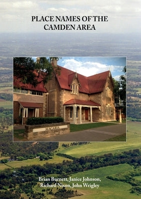 Place Names of the Camden Area by Johnson, Janice