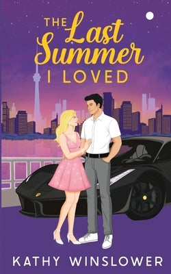 The Last Summer I Loved by Winslower, Kathy