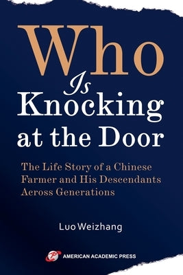 Who Is Knocking at the Door by Weizhang, Luo