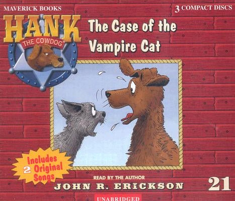 The Case of the Vampire Cat by Erickson, John R.