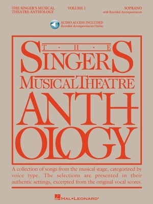 Singer's Musical Theatre Anthology - Volume 1: Soprano Book/Online Audio [With 2 CDs] by Walters, Richard