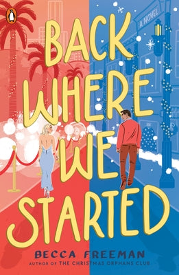 Back Where We Started by Freeman, Becca