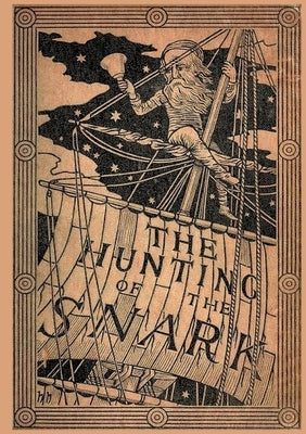 The Hunting of the Snark: Fully Illustrated Edition by Carroll, Lewis
