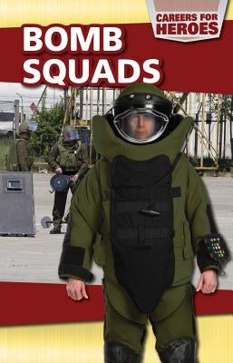 Bomb Squads by Fitzgerald, Lee
