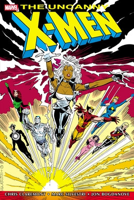 The Uncanny X-Men Omnibus Vol. 6 Marc Silvestri Cover by Claremont, Chris