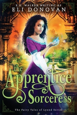 The Apprentice Sorceress by Donovan, Eli