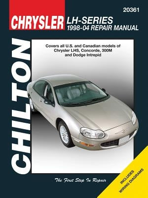 Chrysler LH-Series: 1998-04 Repair Manual by Godfrey, Eric