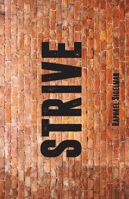 Strive by Sidelman, Raphael
