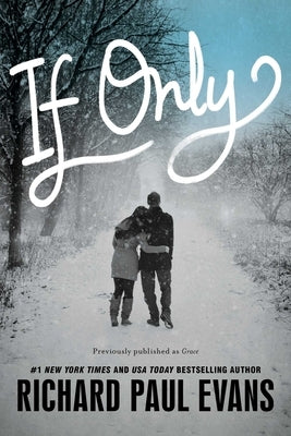 If Only by Evans, Richard Paul