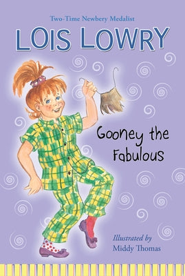 Gooney the Fabulous by Lowry, Lois