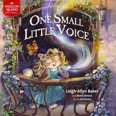 One Small Little Voice by Baker, Leigh-Allyn