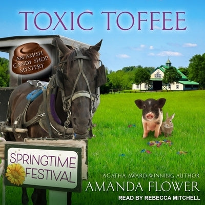 Toxic Toffee by Flower, Amanda