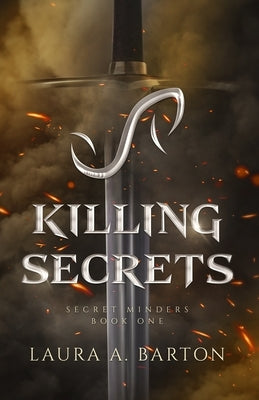 Killing Secrets by Barton, Laura A.