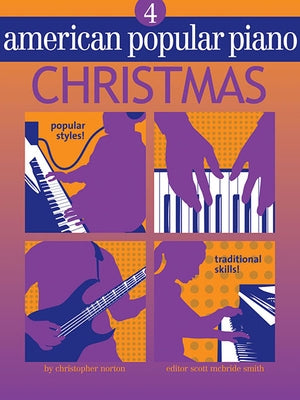 American Popular Piano - Christmas: Level 4 by Norton, Christopher