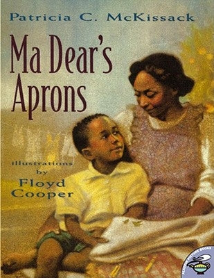 Ma Dear's Aprons by McKissack, Patricia C.
