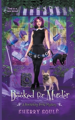 Booked for Murder by Soule, Sherry