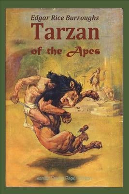 Tarzan of the Apes by Burroughs, Edgar Rice