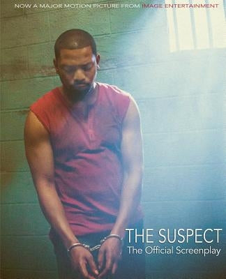 The Suspect: The Official Screenplay by Connelly, Stuart