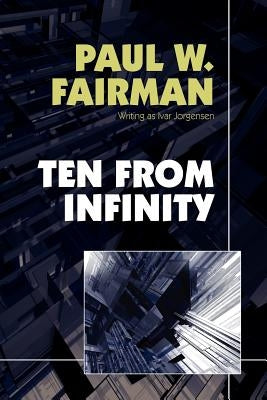 Ten from Infinity by Fairman, Paul