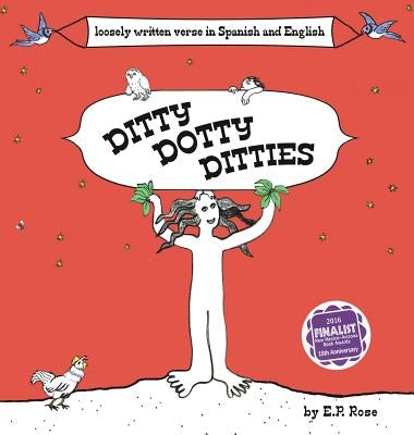 Ditty Dotty Ditties by Rose, E. P.