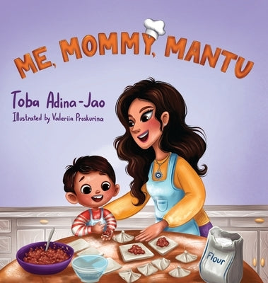 Me, Mommy, Mantu by Adina-Jao, Toba