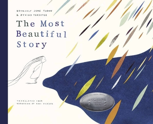 The Most Beautiful Story by Tjønn, Brynjulf Jung