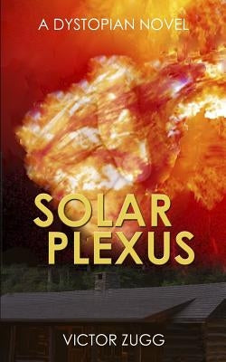 Solar Plexus by Zugg, Victor L.