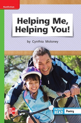 Reading Wonders Leveled Reader Helping Me, Helping You!: Beyond Unit 6 Week 2 Grade 1 by McGraw Hill
