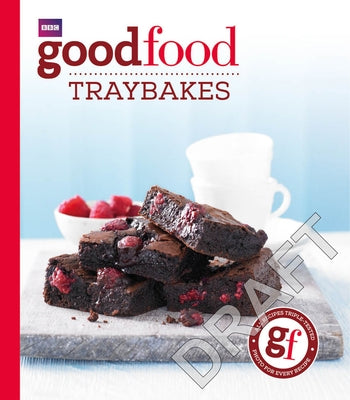 Good Food: Traybakes by Cook, Sarah