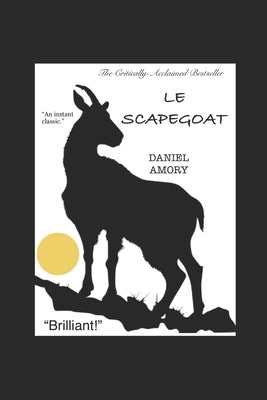 Le Scapegoat by Amory, Daniel