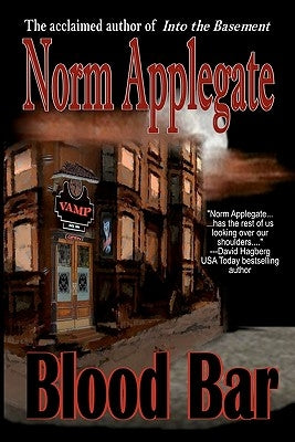 Blood Bar: A Vampire Tale by Applegate, Norm