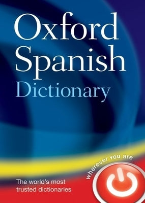 Oxford Spanish Dictionary by Galimberti Jarman, Beatriz