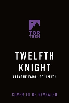Twelfth Knight: A Reese's Book Club Pick by Follmuth, Alexene Farol