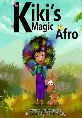 Kiki's Magic Afro by Gay, Miriam