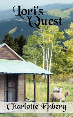 Lori's Quest by Enberg, Charlotte