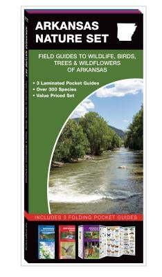 Arkansas Nature Set: Field Guides to Wildlife, Birds, Trees & Wildflowers of Arkansas by Press, Waterford