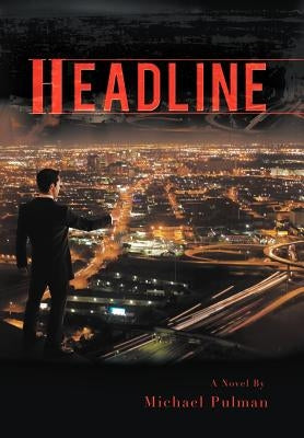 Headline by Pulman, Michael