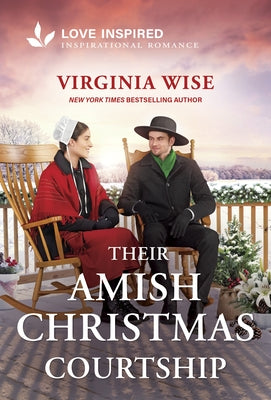 Their Amish Christmas Courtship: An Uplifting Inspirational Romance by Wise, Virginia