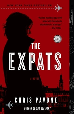 The Expats by Pavone, Chris