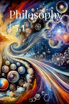 Philosophy 5: 5.1 by de Conti, Rafael