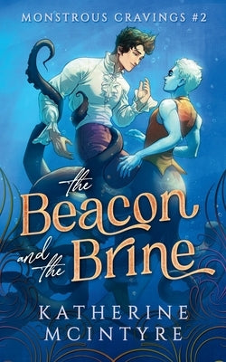The Beacon and the Brine by McIntyre